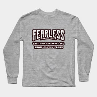 FEARLESS Long Sleeve T-Shirt